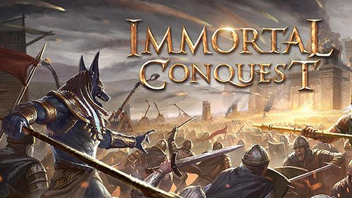 download Immortal conquest apk